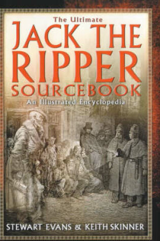 Cover of The Ultimate Jack the Ripper Sourcebook