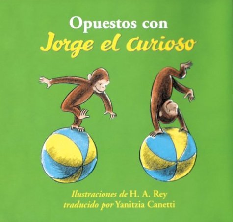 Book cover for Opuestos Con Jorge El Curioso