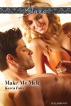 Book cover for Make Me Melt