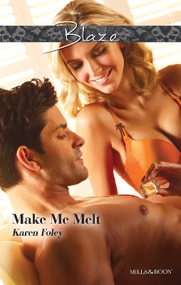 Book cover for Make Me Melt