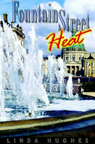 Cover of Fountain Street Heat