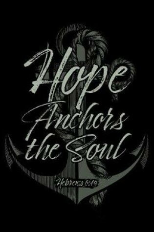 Cover of Hope Anchors the Soul Hebrews 6