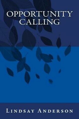 Cover of Opportunity Calling