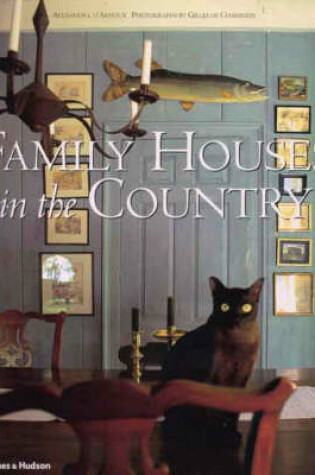 Cover of Family Houses in the Country