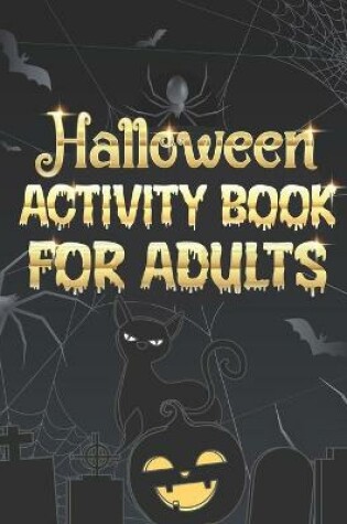 Cover of Halloween Activity Book For Adults