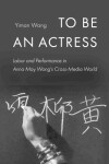 Book cover for To Be an Actress