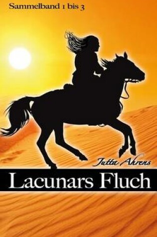 Cover of Lacunars Fluch, Bande 1-3