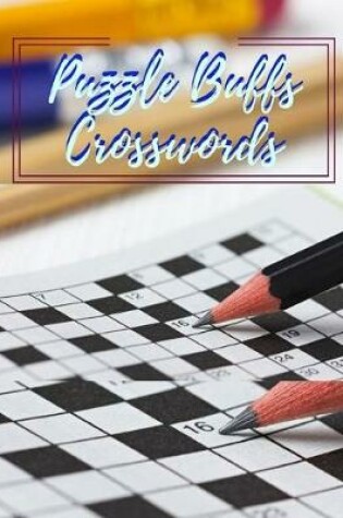 Cover of Puzzle Buffs Crosswords