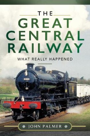 Cover of The Great Central Railway