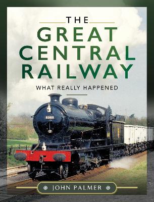 Book cover for The Great Central Railway