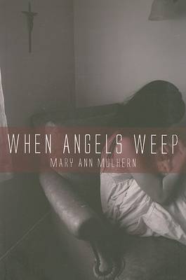 Book cover for When Angels Weep