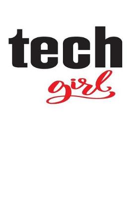 Book cover for Tech Girl