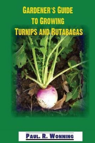 Cover of Gardener's Guide to Growing Turnips and Rutabagas