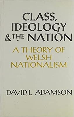 Book cover for Class, Ideology and the Nation