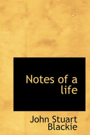 Cover of Notes of a Life