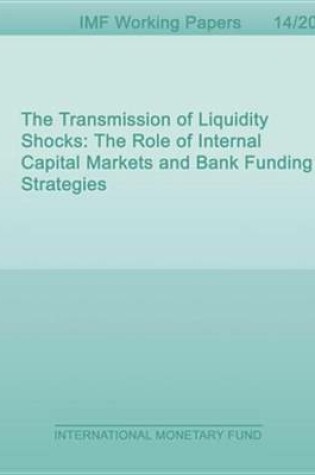 Cover of The Transmission of Liquidity Shocks