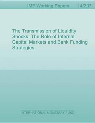 Book cover for The Transmission of Liquidity Shocks