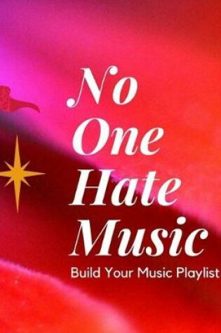 Cover of No One Hate Music