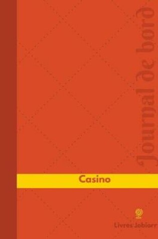 Cover of Casino Journal de bord