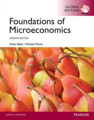 Book cover for Foundations of Microeconomics, Global Edition