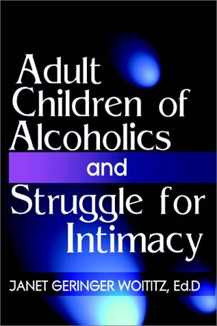 Book cover for Adult Children of Alcoholics and Struggle for Intimacy