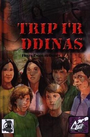 Cover of Cyfres Fflic: Trip i'r Ddinas