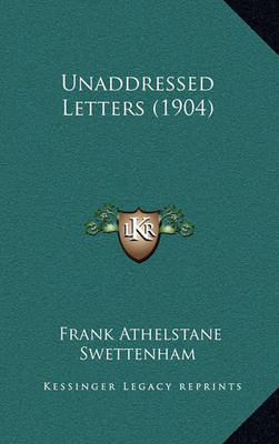 Book cover for Unaddressed Letters (1904)