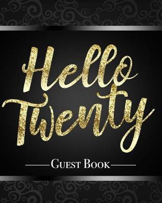 Book cover for Hello Twenty Guest Book