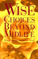 Book cover for Wise Choices Beyond Midlife