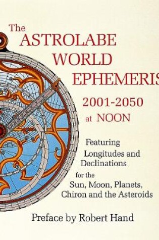 Cover of The Astrolabe World Ephemeris