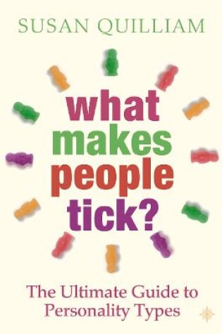 Cover of What Makes People Tick?