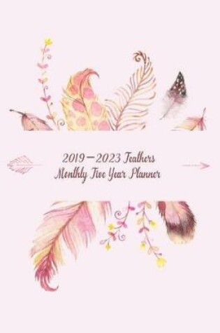 Cover of 2019-2023 Feathers Monthly Five-Year Planner