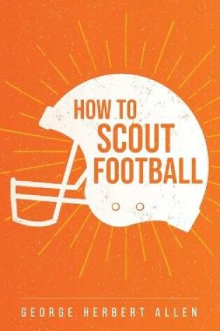 Cover of How to Scout Football