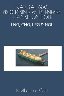 Book cover for Natural Gas Processing & Its Energy Transition Role