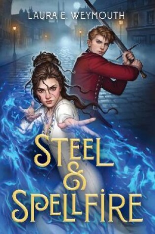 Cover of Steel & Spellfire