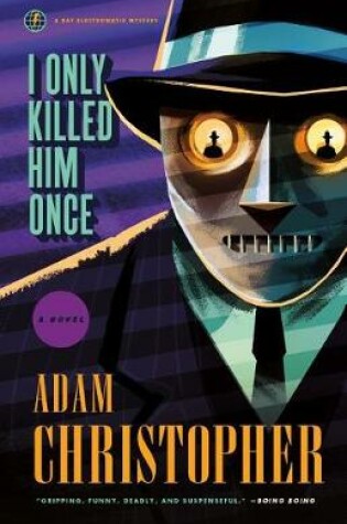 Cover of I Only Killed Him Once