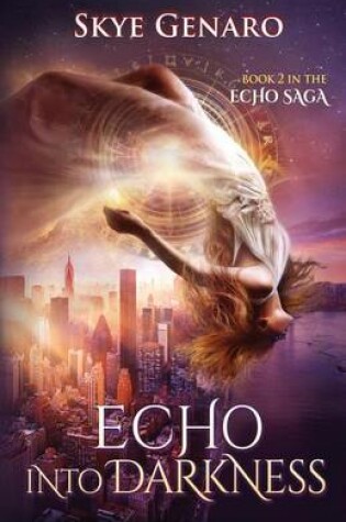 Cover of Echo Into Darkness