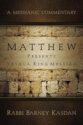 Book cover for Matthew Presents Yeshua, King Messiah