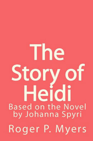 Cover of The Story of Heidi