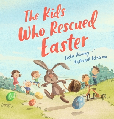 Book cover for The Kids Who Rescued Easter