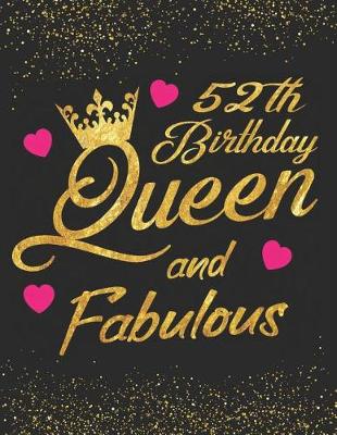 Cover of 52th Birthday Queen and Fabulous