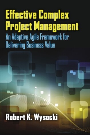 Cover of Effective Complex Project Management