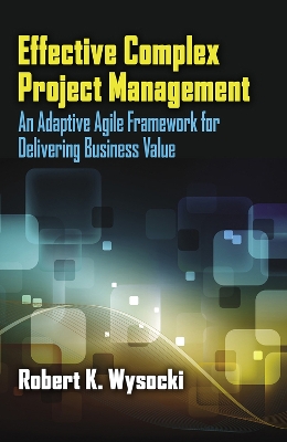 Book cover for Effective Complex Project Management