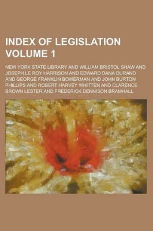 Cover of Index of Legislation Volume 1