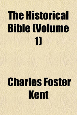 Book cover for The Historical Bible (Volume 1)