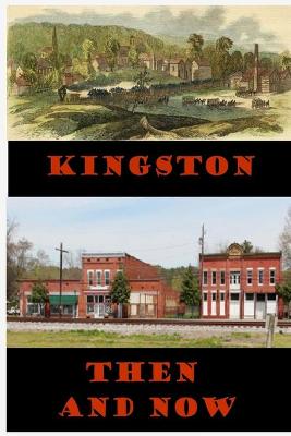 Book cover for Kingston Then and Now