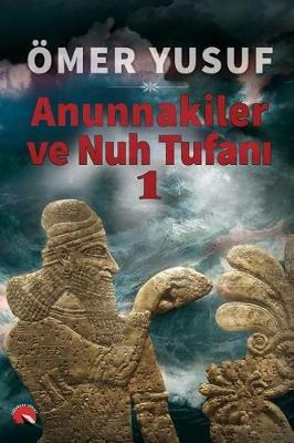 Cover of Anunnakiler ve Nuh Tufanı 1