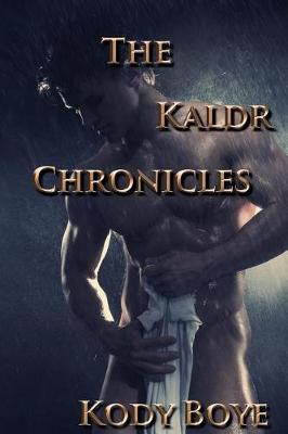 Book cover for The Kaldr Chronicles