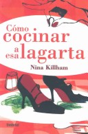 Book cover for Como Cocinar A Esa Lagarta