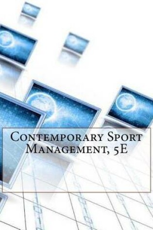 Cover of Contemporary Sport Management, 5e